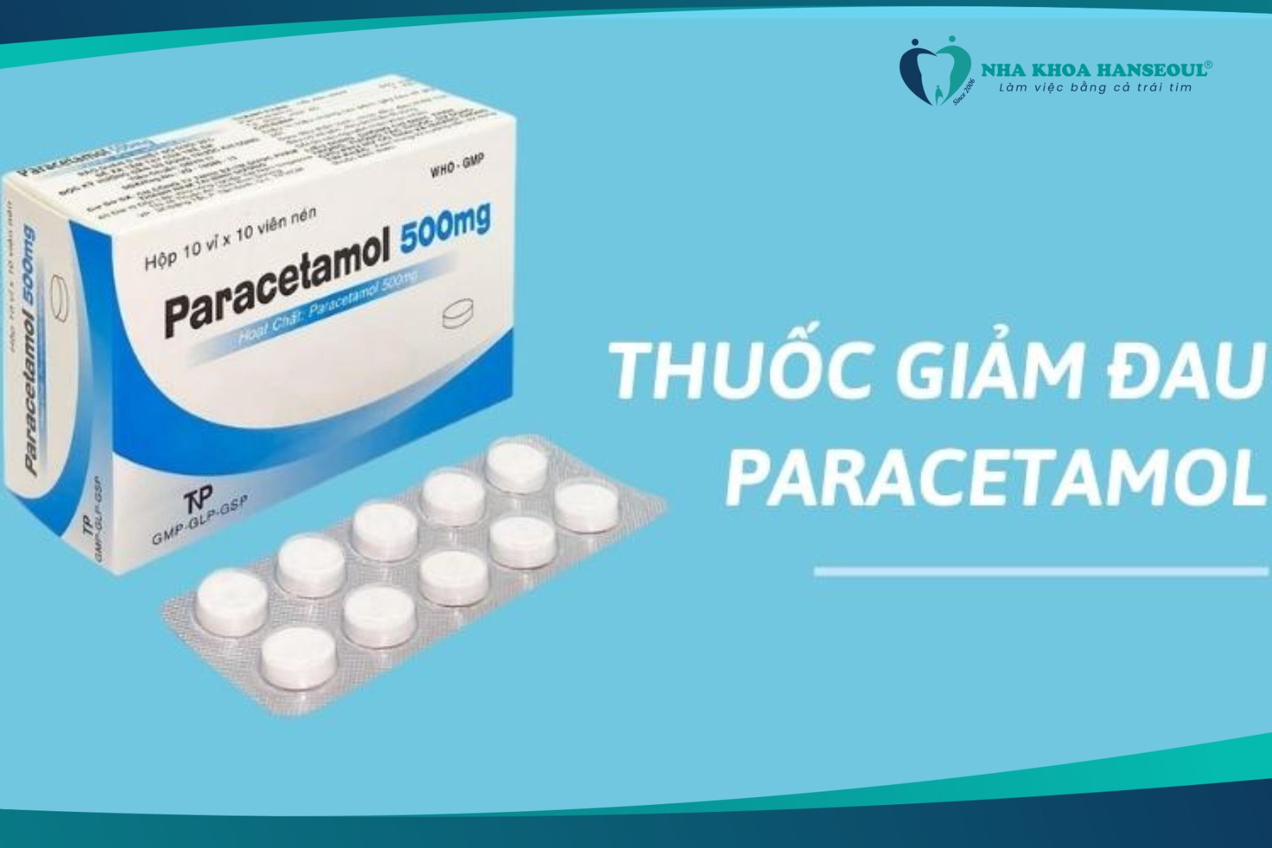 Thuốc giảm đau răng Paracetamol 